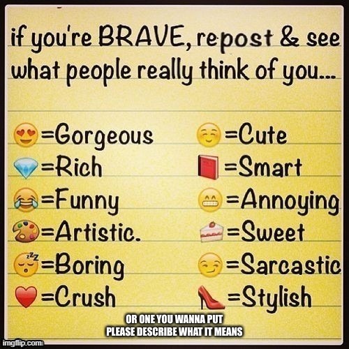 if ur brave, repost | image tagged in if ur brave repost | made w/ Imgflip meme maker