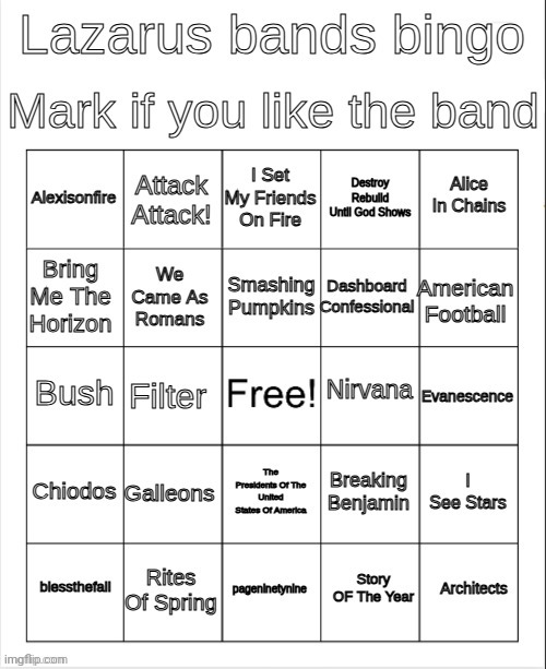 Bands bingo | image tagged in bands bingo | made w/ Imgflip meme maker