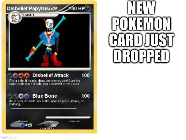 NEW POKEMON CARD JUST DROPPED | made w/ Imgflip meme maker