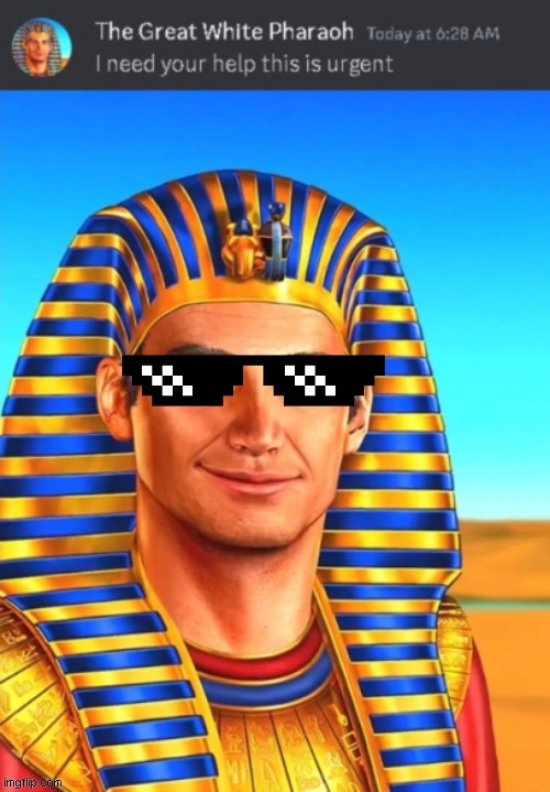 Epic mlg Pharaoh Blank Meme Template