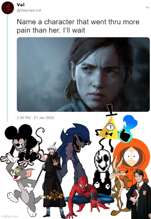 "Name one character that went through more pain"Bro I named 10 | image tagged in name one character who went through more pain than her,memes,oh wow are you actually reading these tags,stop reading the tags | made w/ Imgflip meme maker