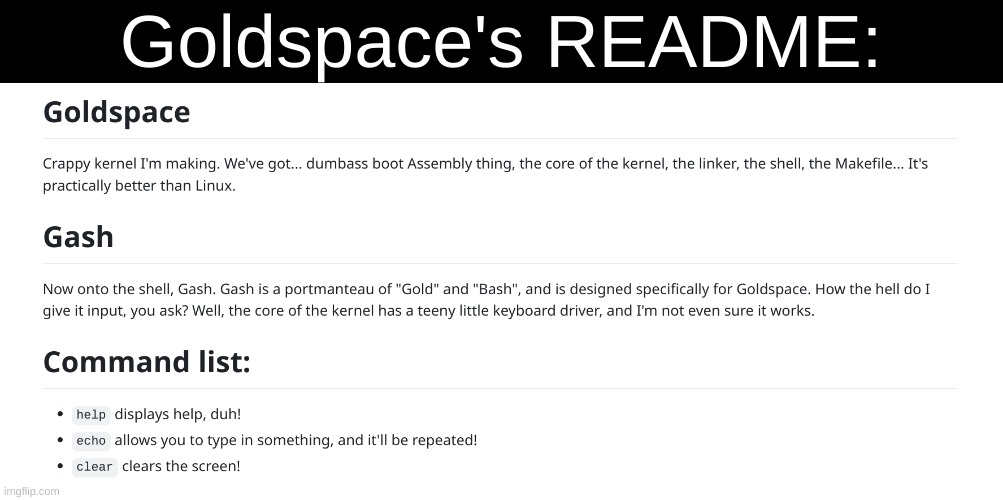 Goldspace's README: | made w/ Imgflip meme maker