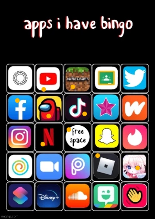 Lmao | image tagged in apps i have bingo | made w/ Imgflip meme maker