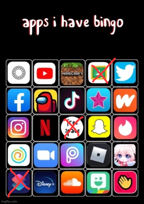 i don’t have that many apps | image tagged in apps i have bingo | made w/ Imgflip meme maker