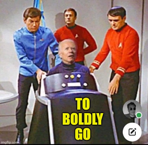 They really did a number on him... the Klingons... in his pants | TO
BOLDLY
GO | image tagged in vince vance,star trek,joe biden,bones,memes,dr mccoy | made w/ Imgflip meme maker