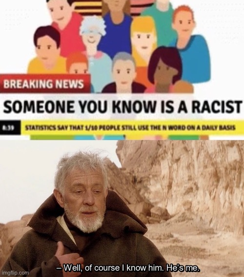 image tagged in obi wan of course i know him he s me | made w/ Imgflip meme maker