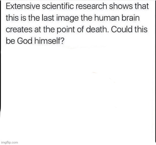 New template | image tagged in could this be god himself | made w/ Imgflip meme maker