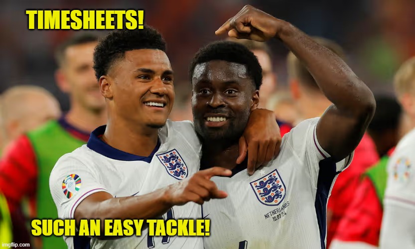 Euro Timesheet Reminder | TIMESHEETS! SUCH AN EASY TACKLE! | image tagged in euro timesheet reminder,timesheet reminder,timesheet meme,football meme,memes | made w/ Imgflip meme maker