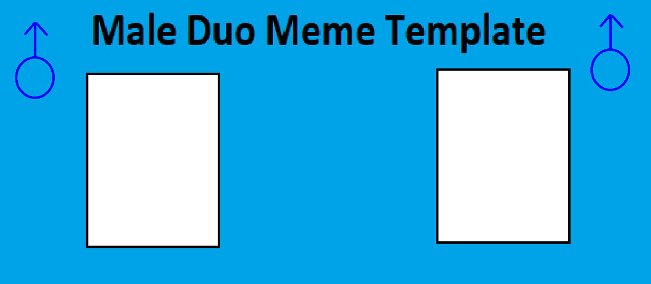 High Quality Male Duo Meme Template Blank Meme Template