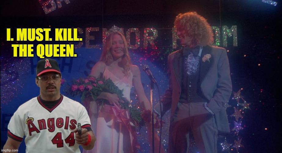 The Naked Gun meets Carrie | I. MUST. KILL.
THE QUEEN. | image tagged in reggie jackson,the naked gun,carrie,sissy spacek,prom queen,crossover | made w/ Imgflip meme maker