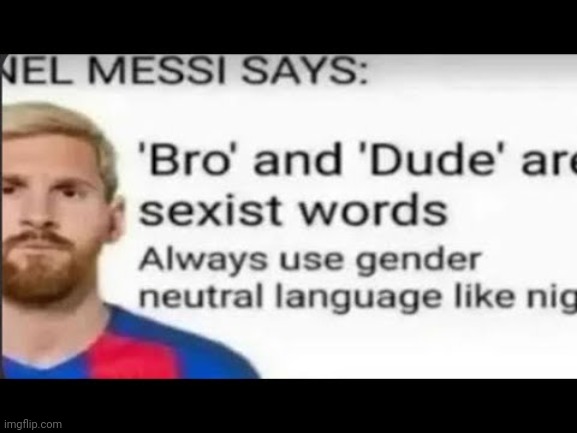 based messi | image tagged in funny,memes,shitpost | made w/ Imgflip meme maker