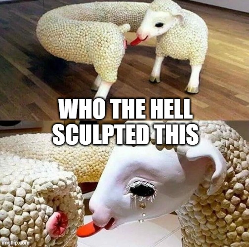 Cursed Sculpture | WHO THE HELL SCULPTED THIS | image tagged in cursed image | made w/ Imgflip meme maker