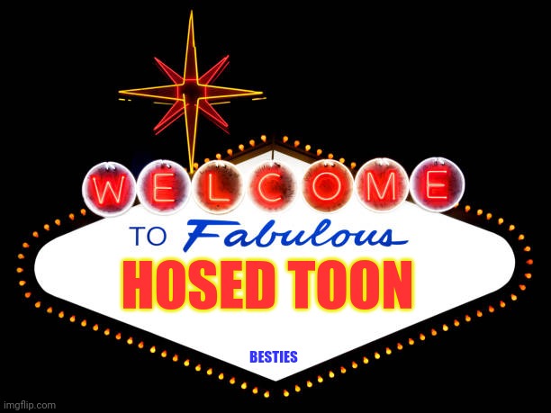 Hosed Toon Besties | HOSED TOON; BESTIES | image tagged in cartoons | made w/ Imgflip meme maker