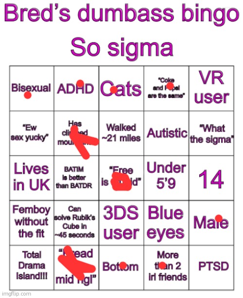 Almost bingo | image tagged in bred s stupid bingo | made w/ Imgflip meme maker