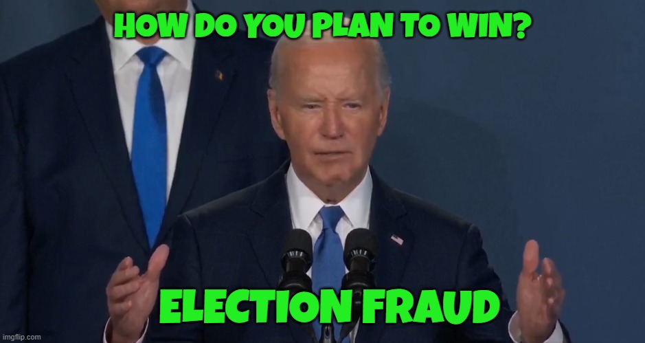 Path to Victory | HOW DO YOU PLAN TO WIN? ELECTION FRAUD | image tagged in election fraud,voter fraud,fjb,rigged elections,make america great again,maga | made w/ Imgflip meme maker