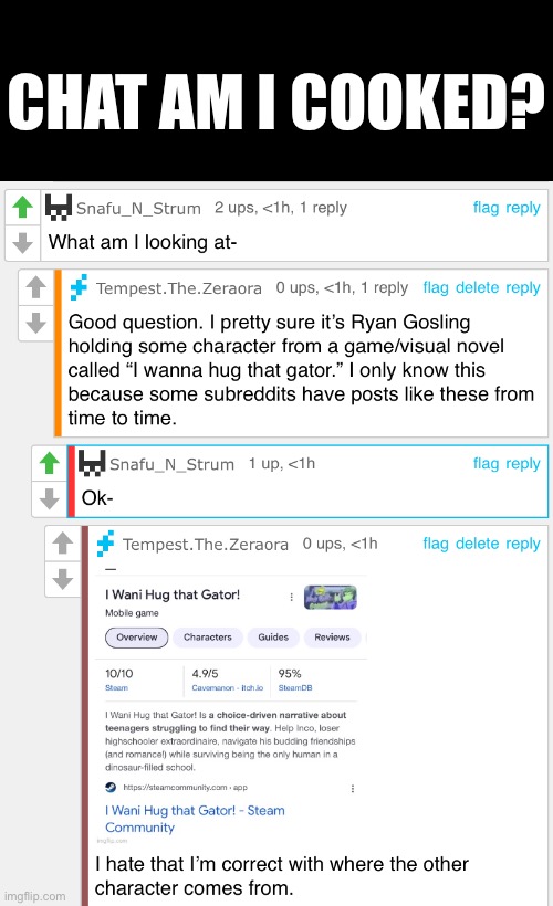 Chat, am I cooked? | CHAT AM I COOKED? | made w/ Imgflip meme maker