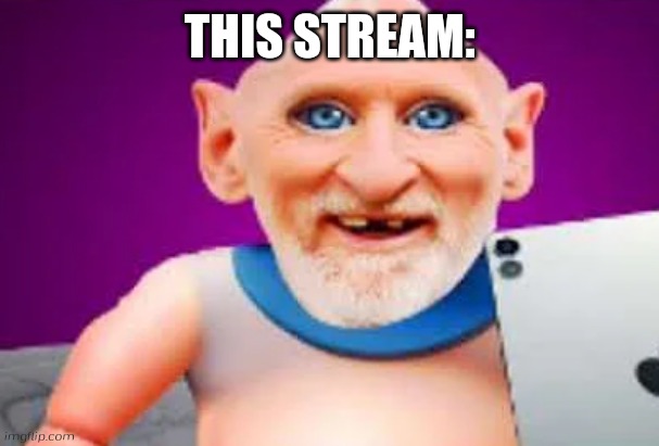 Benbros Baby Brainrot | THIS STREAM: | image tagged in benbros baby brainrot | made w/ Imgflip meme maker
