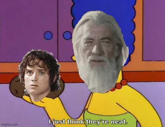 I just think they're neat  | image tagged in i just think they're neat | made w/ Imgflip meme maker