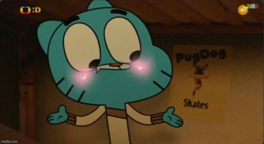 Gumball blushy | image tagged in gumball shocked | made w/ Imgflip meme maker