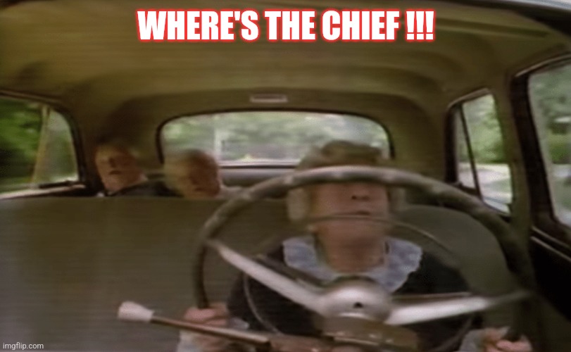 Where's the beef | WHERE'S THE CHIEF !!! | image tagged in 80's | made w/ Imgflip meme maker