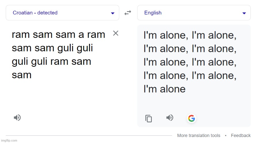 I guess we know now | image tagged in nah,lore,a ram sam sam,google translate | made w/ Imgflip meme maker