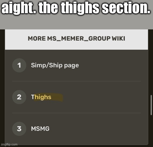 aight. the thighs section. | made w/ Imgflip meme maker