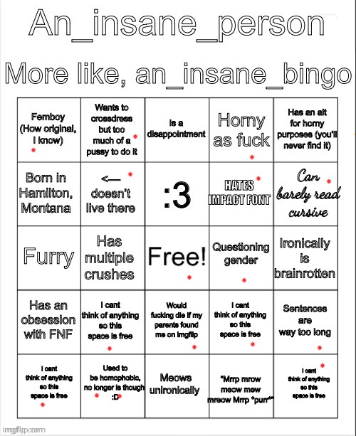 image tagged in an insane bingo | made w/ Imgflip meme maker