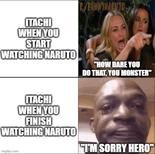 The truth about itachi | image tagged in itachi,change of heart,opinion | made w/ Imgflip meme maker