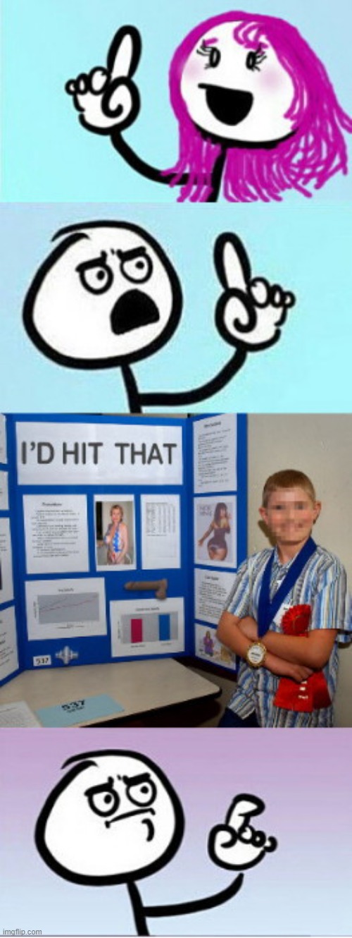 Science Fair, good point | image tagged in science fair good point | made w/ Imgflip meme maker