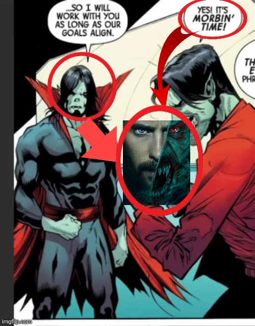 Morbius reference | image tagged in memes,shitpost,morbius,dead meme,oh wow are you actually reading these tags | made w/ Imgflip meme maker