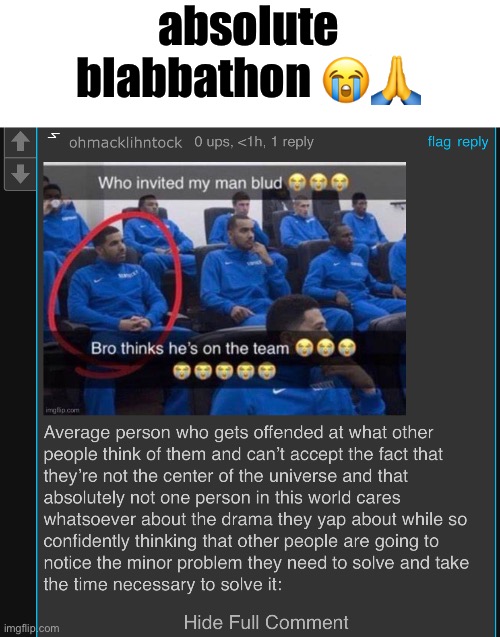 absolute blabbathon 😭🙏 | made w/ Imgflip meme maker