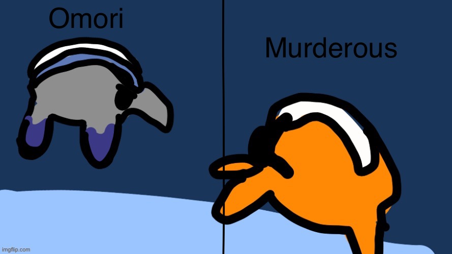 Murderous omori temp (by ani) | image tagged in murderous omori temp by ani | made w/ Imgflip meme maker