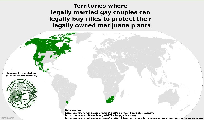 I Dare Someone To Complete These Three Tasks | image tagged in memes,world map,weed,rifle,gay,facts | made w/ Imgflip meme maker