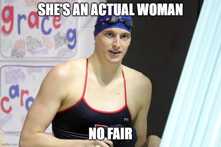 Lia Thomas | SHE'S AN ACTUAL WOMAN NO FAIR | image tagged in lia thomas | made w/ Imgflip meme maker