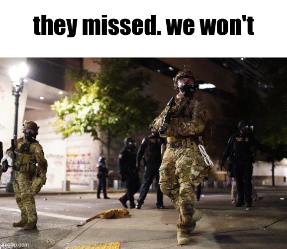 HELL YEAH | they missed. we won't | image tagged in donald trump | made w/ Imgflip meme maker