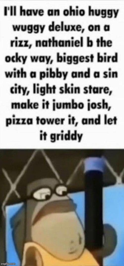 The best order | image tagged in funny,memes,spongebob,brainrot | made w/ Imgflip meme maker