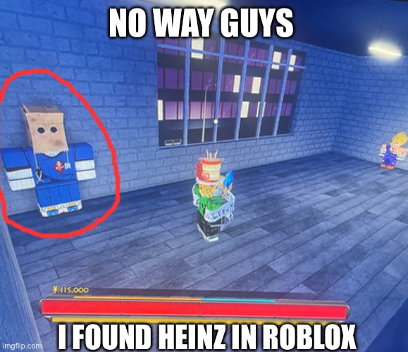 NO WAY GUYS; I FOUND HEINZ IN ROBLOX | image tagged in memes,roblox,heinz harbringer,anti furry,furries,we ride at dawn bitches | made w/ Imgflip meme maker