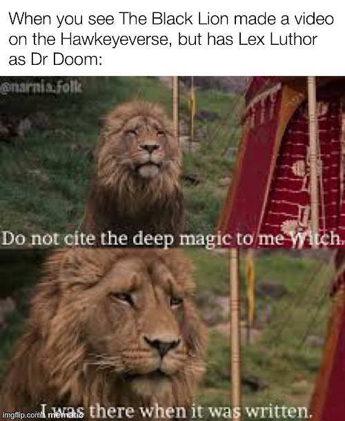 It’s a niche meme, but I figured for those who know they will enjoy it. | image tagged in arrowverse,narnia,aslan,lex luthor,supergirl,cw spiderman | made w/ Imgflip meme maker