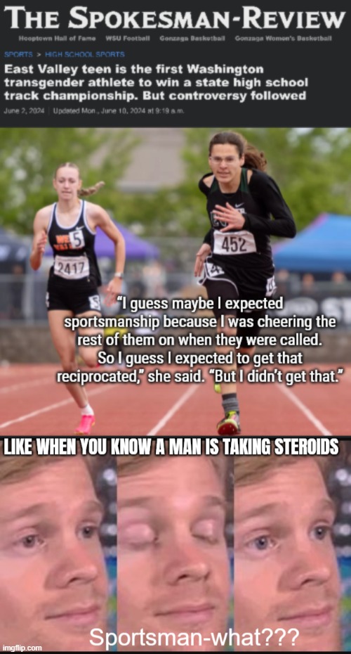 Washington doesn't have rules or demands for transgenders. No rules can make it fair anyway | image tagged in sports,transgender | made w/ Imgflip meme maker