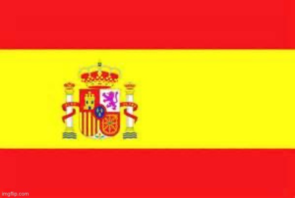 spain flag | image tagged in spain flag | made w/ Imgflip meme maker