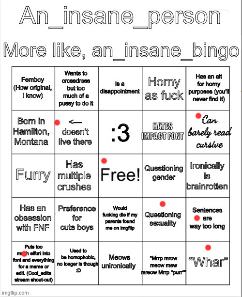 huh | image tagged in an_insane_bingo | made w/ Imgflip meme maker