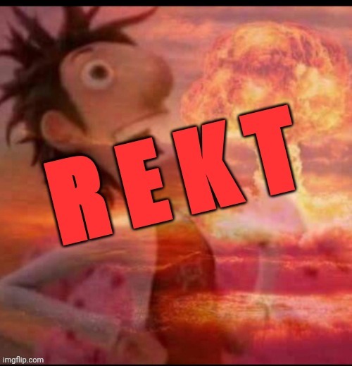 Cloudy R E K T | image tagged in cloudy r e k t | made w/ Imgflip meme maker