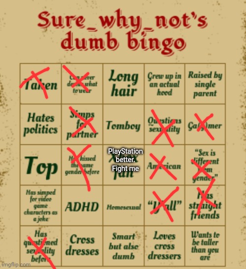 This is a hill I will die on btw | PlayStation better. Fight me | image tagged in swn better bingo | made w/ Imgflip meme maker