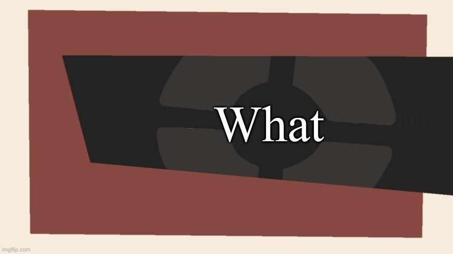 Cursedcomments blank | What | image tagged in cursedcomments blank | made w/ Imgflip meme maker