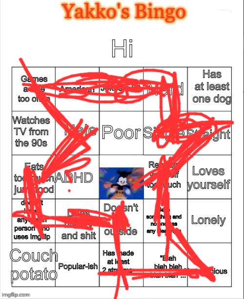 did i get a bingo | image tagged in theyakkomemer bingo 2 5 | made w/ Imgflip meme maker