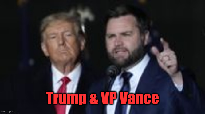 VP Vance | Trump & VP Vance | image tagged in j d vance,political meme,politics,funny memes,funny | made w/ Imgflip meme maker