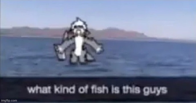 U4 breach lore | image tagged in what kind of fish is this | made w/ Imgflip meme maker