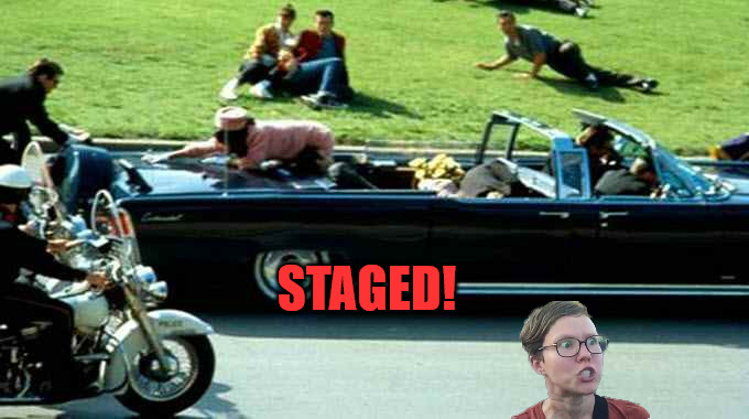 Staged JFK | STAGED! | image tagged in jfk kennedy assassination zapruder film | made w/ Imgflip meme maker