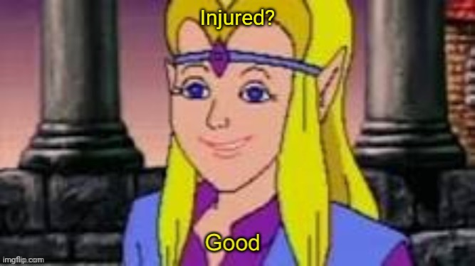 Zelda CDI good | Injured? | image tagged in zelda cdi good | made w/ Imgflip meme maker