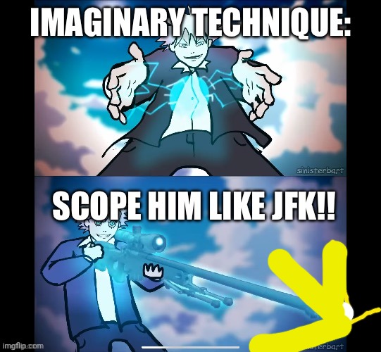Imaginary Technique | image tagged in imaginary technique | made w/ Imgflip meme maker